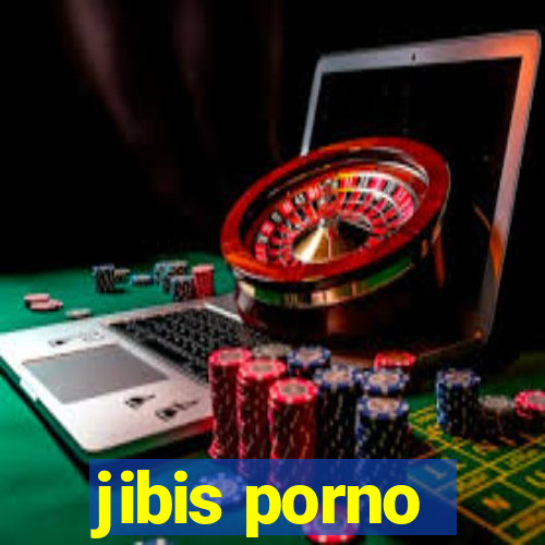 jibis porno